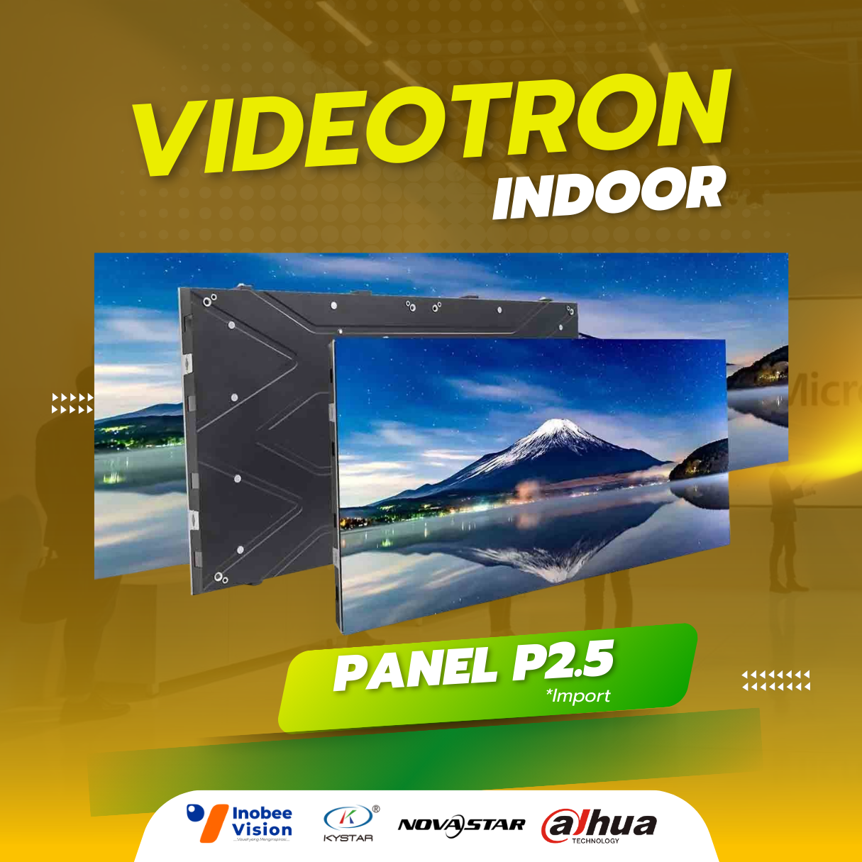 Layar Videotron/LED Videotron P2.5 Indoor